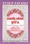 Esmaül-Hüsna ile Şifa