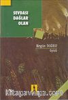 Sevdası Dağlar Olan