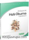 Anlayarak Hızlı Okuma Taktikleri