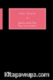 Geçmişe Açılan Kapı
