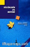 Sözcüklerin Lal Mevsimi