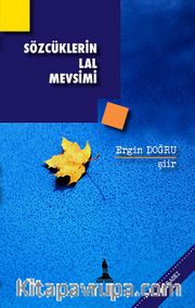 Sözcüklerin Lal Mevsimi