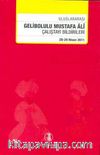 Uluslararası Gelibolu Mustafa Ali Çalıştay Bildirileri (28-29 Nisan 2011)