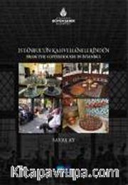 İstanbul'un Kahvehanelerinden - From the Coffeehouse in Istanbul