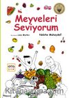 Meyveleri Seviyorum