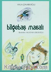 Bilgebaş Masalı