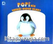 Popi'nin Yatağı Neden Islak?