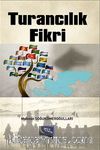 Turancılık Fikri