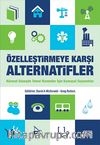 Özelleştirmeye Karşı Alternatifler