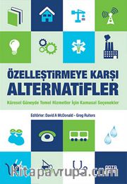 Özelleştirmeye Karşı Alternatifler
