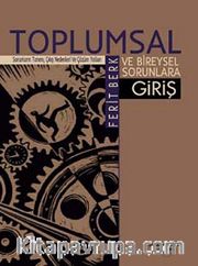 Toplumsal ve Bireysel Sorunlara Giriş