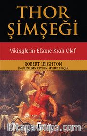 Thor Şimşeği - Vikinglerin Efsane Kralı Olaf