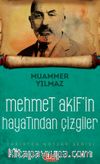 Mehmet Akif’in Hayatından Çizgiler