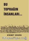 Bu Toprağın İnsanları...