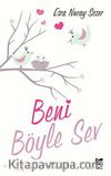 Beni Böyle Sev