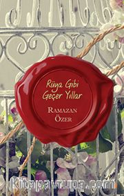 Rüya Gibi Geçer Yıllar