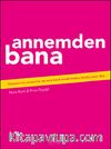 Annemden Bana