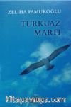 Turkuaz Martı