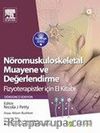 Nöromuskuloskeletal Muayene ve Değerlendirme / Fizyoterapistler İçin El Kitabı
