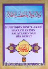 Muhyiddin İbnü'l-Arabi Hazretlerinin Salatlarından Bir Demet (cep boy)