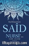 Bediüzzaman Said Nursi’nin Hadis Anlayışı