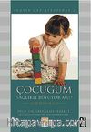 Çocuğum Sağlıklı Büyüyor mu? / Sağlık Cep Kitapları -2