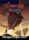 Wondla - Kahraman