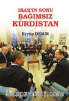Irak'ın Sonu Bağımsız Kürdistan