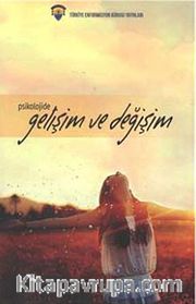 Psikolojide Gelişim ve Değişim