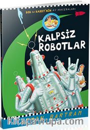 Kalpsiz Robotlar (Bob ile Baryy'nin Ay Maceraları)