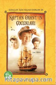 Kaptan Grant'ın Çocukları / Gençler İçin Seçme Eserler -24