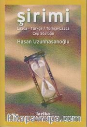 Şirimi Lazca-Türkçe / Türkçe-Lazca Cep Sözlüğü