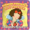 Pamuk Prenses ve 7 Cüceler /  Eğlenceli Masallar