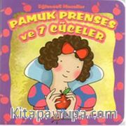 Pamuk Prenses ve 7 Cüceler /  Eğlenceli Masallar