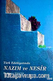 Türk Edebiyatında Nazım ve Nesir