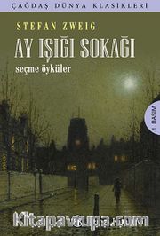 Ay Işığı Sokağı <br /> Seçme Öyküler