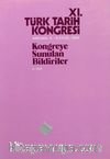 XI.Türk Tarih Kongresi II.Cilt / Ankara, 5-9 Eylül 1990 & Kongreye Sunulan Bildiriler