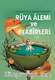 Rüya Alemi ve Tabirleri