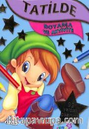 Boyama ve Aktivite / Tatilde