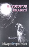 Hz. Yusuf'un Emaneti