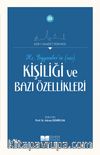 Hz. Peygamber’in (Sas) Kişiliği ve Bazı Özellikleri