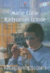 Marie Curie Radyumun İzinde
