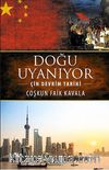 Doğu Uyanıyor & Çin Devrim Tarihi