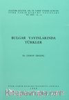 Bulgar Yayınlarında Türkler