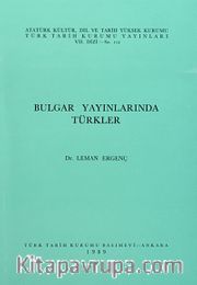 Bulgar Yayınlarında Türkler