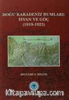 Doğu Karadeniz Rumları: İsyan ve Göç (1919-1923)