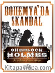 Bohemya'da Skandal / Sherlock Holmes