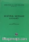 Hurufilik Metinleri Kataloğu