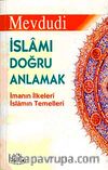 İslamı Doğru Anlamak