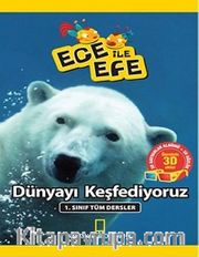 Ece ile Efe Tüm Dersler 1. Sınıf Dünyayı Keşfediyoruz